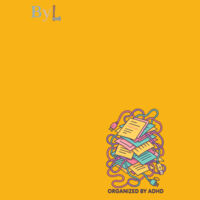 Organized by ADHD - Hoodie Design