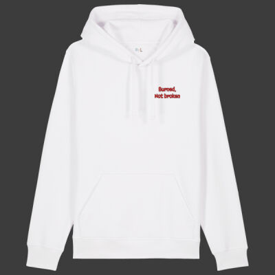 Burned, not broken - Hoodie Thumbnail